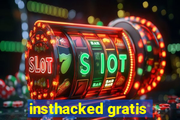 insthacked gratis